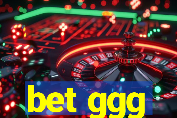 bet ggg